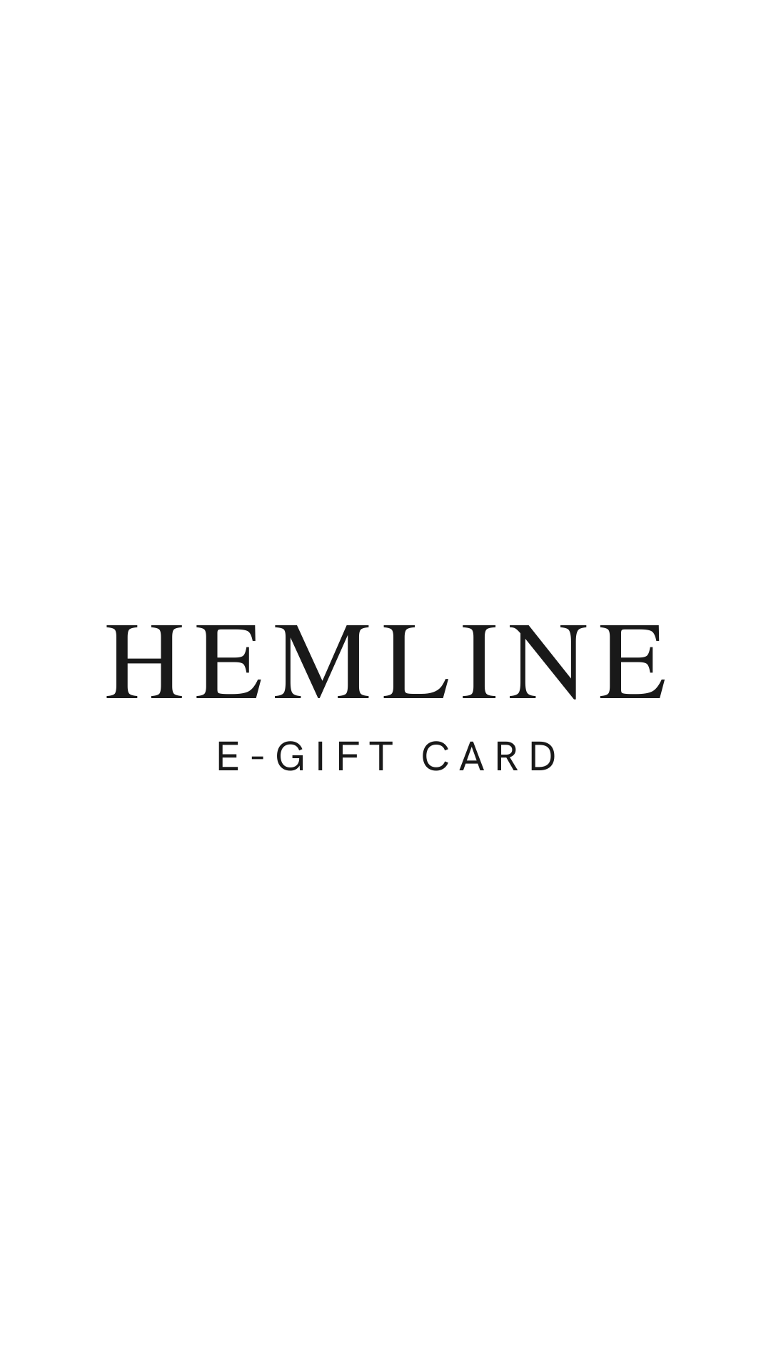 Hemline Ridgeland E-Gift Card